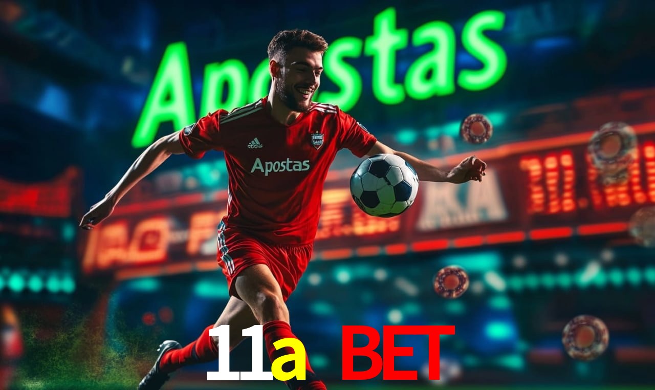 Apostas de Futebol 11a bet